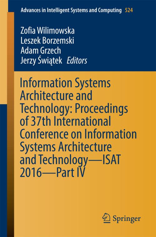 Information Systems Architecture and Technology Part IV