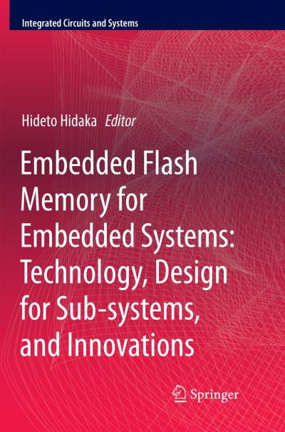 Embedded Flash Memory for Embedded Systems