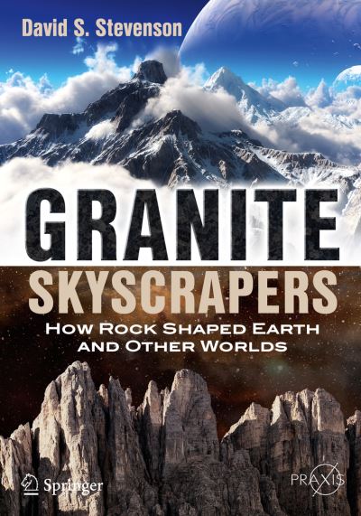 Granite Skyscrapers Popular Astronomy