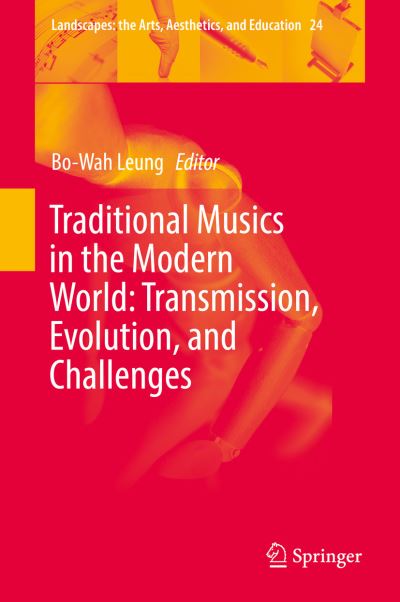 Traditional Musics in the Modern World
