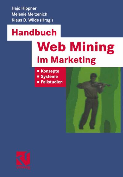 Handbuch Web Mining Im Marketing