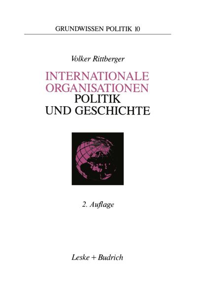 Internationale Organisationen — Politik Und Geschichte