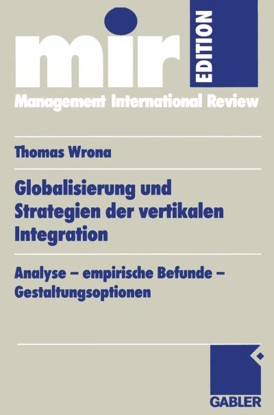 Globalisierung Und Strategien Der Vertikalen Integration