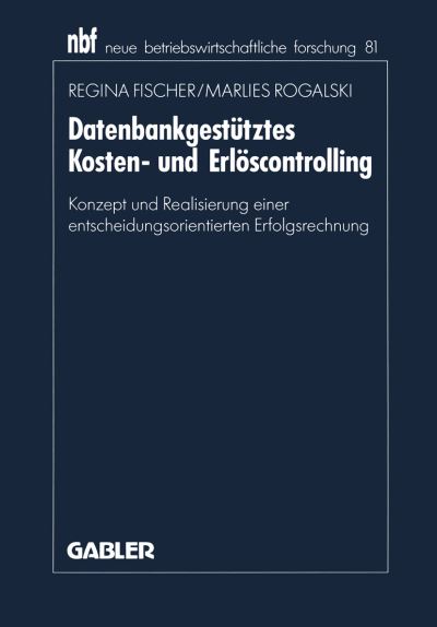 Datenbankgestütztes Kosten- Und Erlöscontrolling