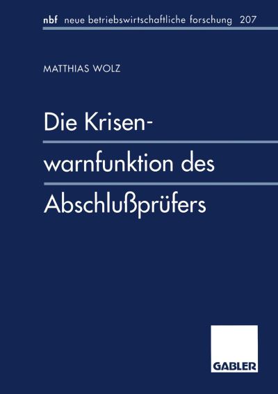 Die Krisenwarnfunktion Des Abschluprüfers