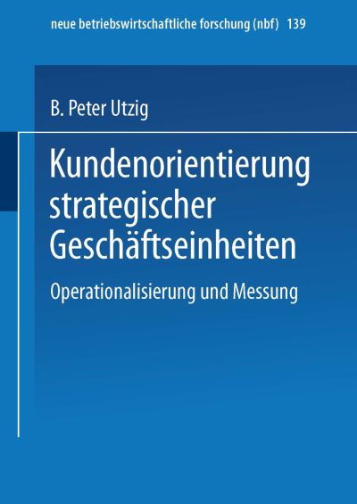 Kundenorientierung Strategischer Geschäftseinheiten