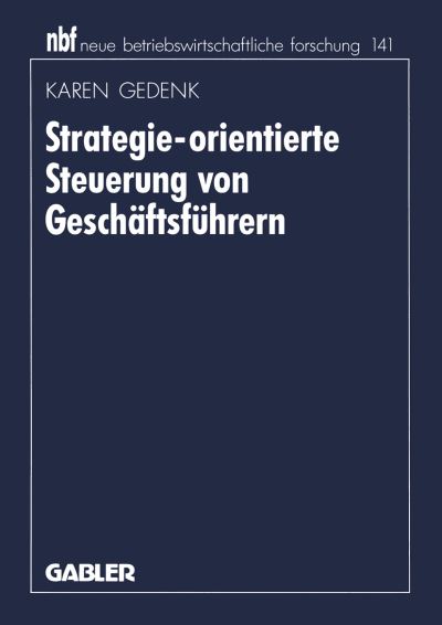 Strategie-Orientierte Steuerung Von Geschäftsführern
