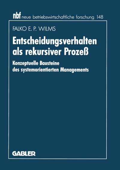 Entscheidungsverhalten Als Rekursiver Proze