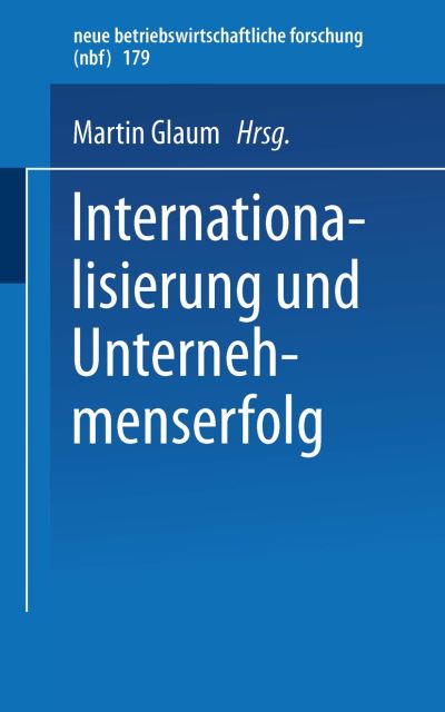 Internationalisierung Und Unternehmenserfolg