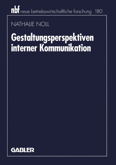 Gestaltungsperspektiven Interner Kommunikation