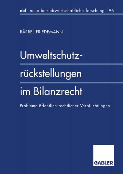 Umweltschutzrückstellungen Im Bilanzrecht