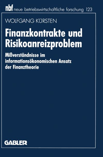 Finanzkontrakte Und Risikoanreizproblem