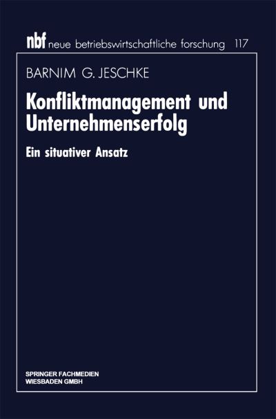 Konfliktmanagement Und Unternehmenserfolg