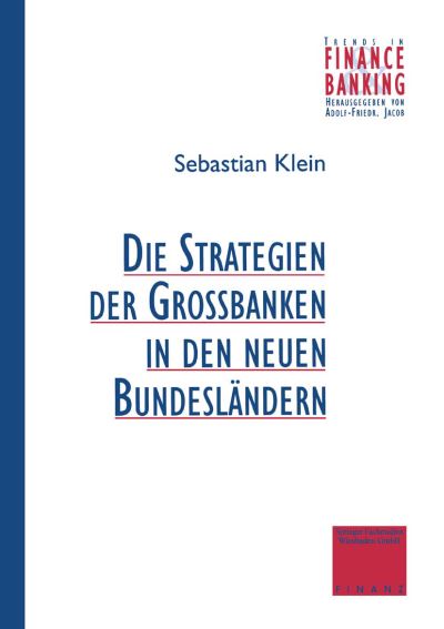 Strategien Der Grobanken in Den Neuen Bundesländern
