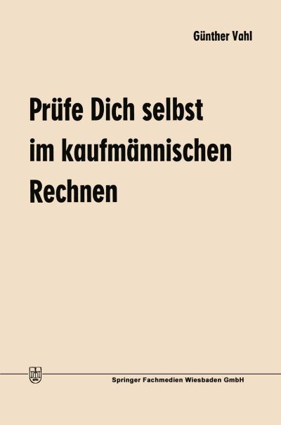 Prüfe Dich Selbst Im Kaufmännischen Rechnen