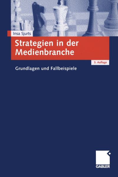 Strategien in Der Medienbranche