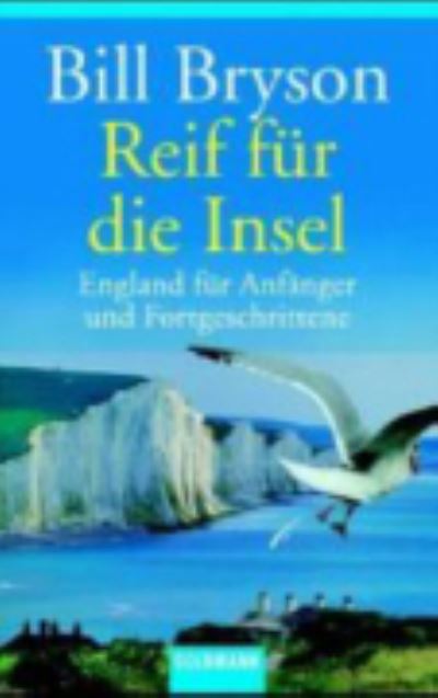 Reif Fur Die Insel; England Fur Anfanger Und Fortgeschrittene