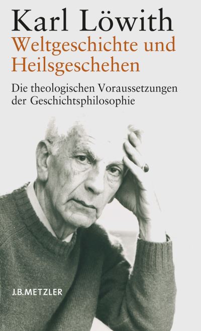 Weltgeschichte Und Heilsgeschehen