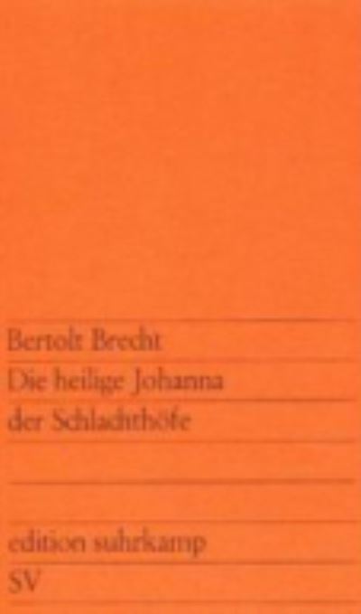 Die Heilige Johanna Der Schlachthofe