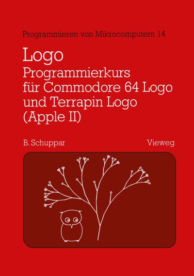 Logo-Programmierkurs Für Commodore 64 Logo Und Terrapin Logo (Apple II)
