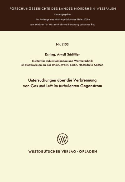 Untersuchungen Über Die Verbrennung Von Gas Und Luft Im Turbulenten Gegenstrom. Fachgruppe Textilforschung