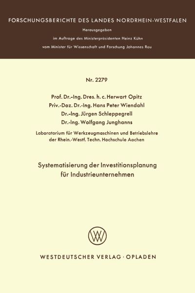 Systematisierung Der Investitionsplanung Für Industrieunternehmen
