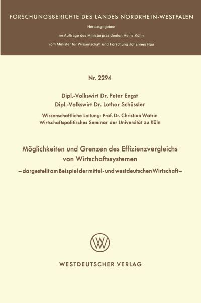 Möglichkeit Und Grenzen Des Effizienzvergleichs Von Wirtschaftssystemen