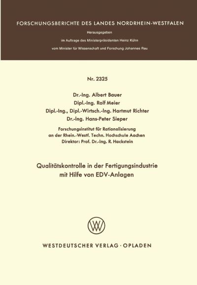 Qualitätskontrolle in Der Fertigungsindustrie Mit Hilfe Von EDV-Anlagen