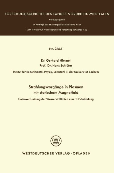 Strahlungsvorgänge in Plasmen Mit Statischem Magnetfeld