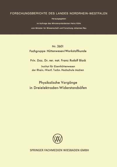Physikalische Vorgänge in Dreielektroden-Widerstandsöfen