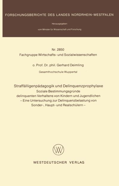 Straffälligenpädagogik Und Delinquenzprophylaxe
