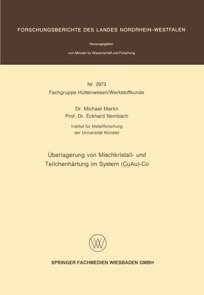 Überlagerung Von Mischkristall- Und Teilchenhärtung Im System (CuAu)-Co