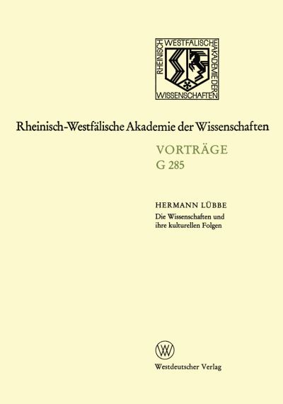 Die Wissenschaften Und Ihre Kulturellen Folgen