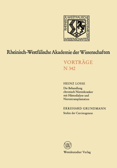 Die Behandlung Chronisch Nierenkranker Mit Hämodialyse Und Nierentransplantation. Stufen Der Carcinogenese