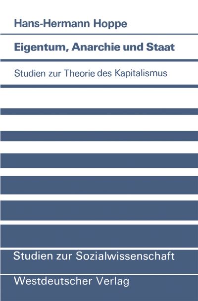 Eigentum, Anarchie Und Staat