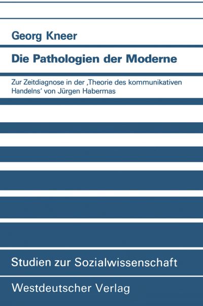Die Pathologien Der Moderne