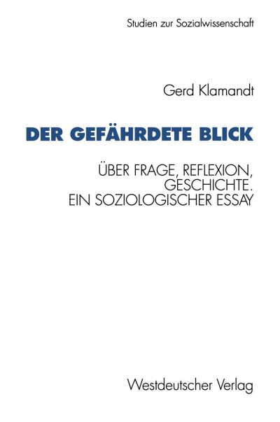 Der Gefährdete Blick