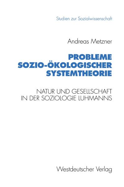 Probleme Sozio-Ökologischer Systemtheorie