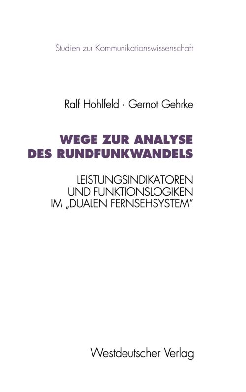 Wege Zur Analyse Des Rundfunkwandels