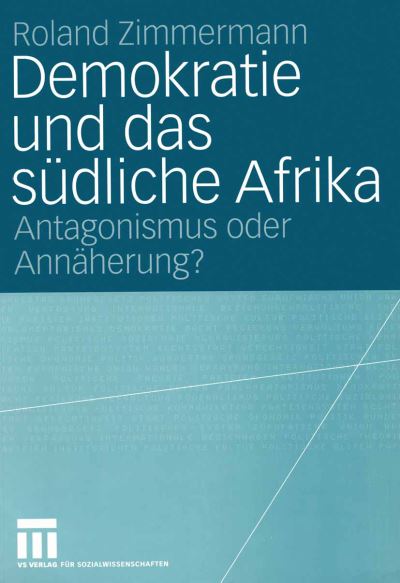 Demokratie Und Das Südliche Afrika