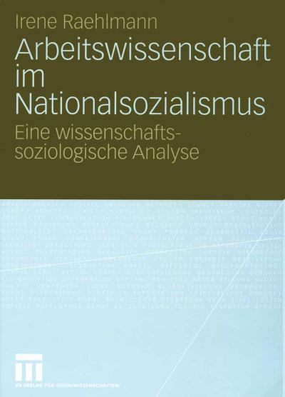 Arbeitswissenschaft Im Nationalsozialismus