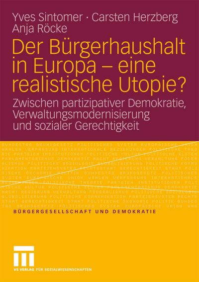 Der Bürgerhaushalt in Europa - Eine Realistische Utopie?