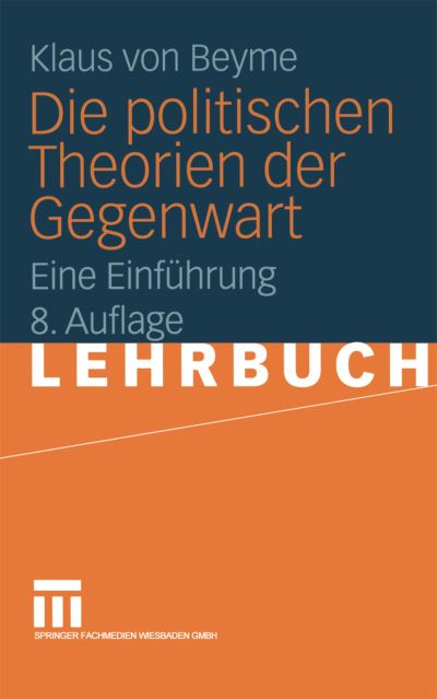 Die Politischen Theorien Der Gegenwart