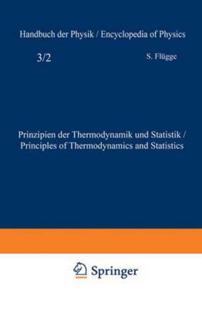 Prinzipien Der Thermodynamik Und Statistik / Principles of Thermodynamics and Statistics
