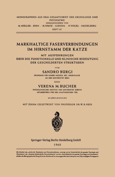 Markhaltige Faserverbindungen Im Hirnstamm Der Katze