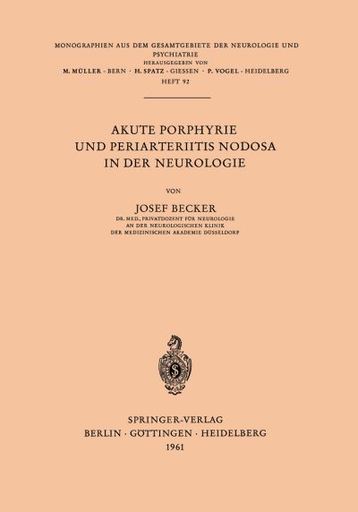 Akute Porphyrie Und Periarteriitis Nodosa in Der Neurologie