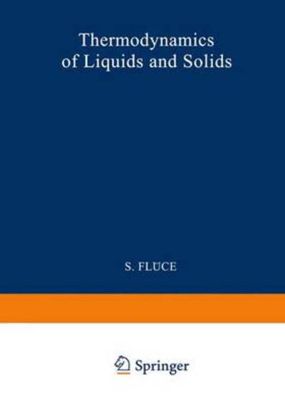 Thermodynamik Der Flussigkeiten Und Festkorper / Thermodynamics of Liquids and Solids