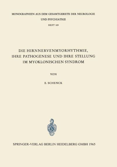 Die Hirnnervenmyorhythmie Ihre Pathogenese Und Ihre Stellung Im Myoklonischen Syndrom