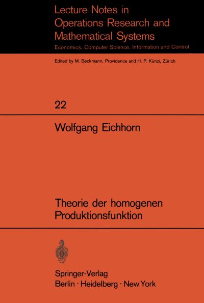 Theorie Der Homogenen Produktionsfunktion