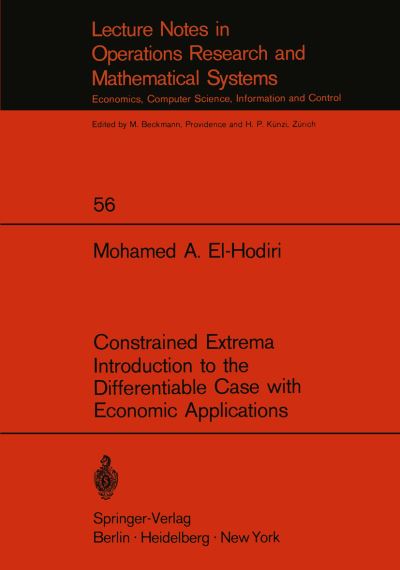 Constrained Extrema Introduction to the Differentiable Case With Economic Applications